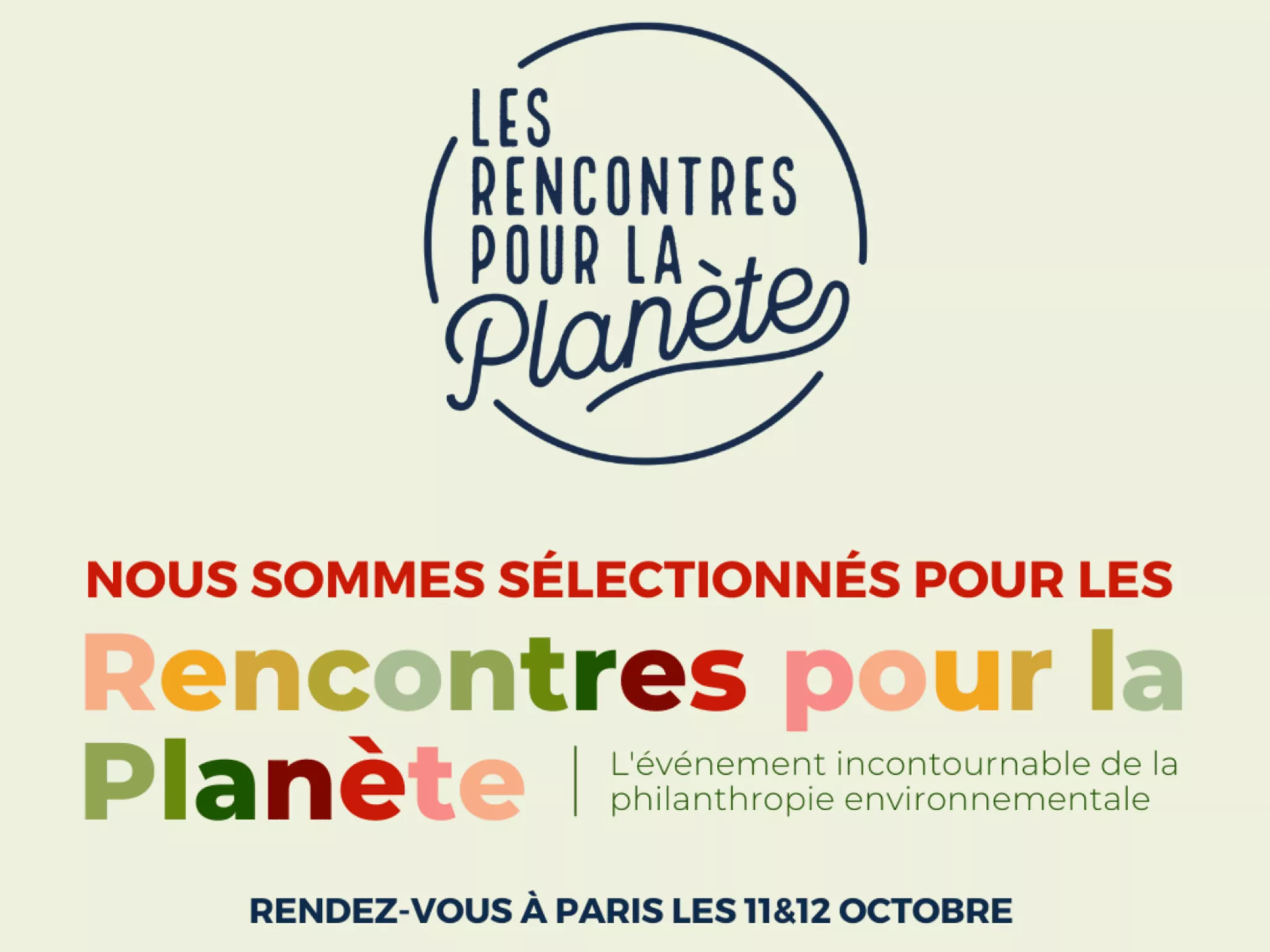 Nous sommes sélectionnés pour les Rencontres pour la Planète